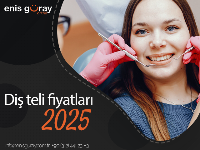Diş Teli Fiyatları 2025