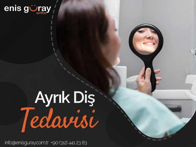 Ayrık Diş Tedavisi